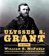 9780393020328-0393020320-Ulysses S. Grant: An Album