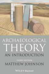 9781118475027-111847502X-Archaeological Theory: An Introduction