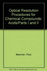 9780960191833-0960191836-Optical Resolution Procedures for Chemical Compounds: Acids/Parts I and II
