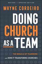 9780764218484-0764218484-Doing Church as a Team: The Miracle of Teamwork and How It Transforms Churches