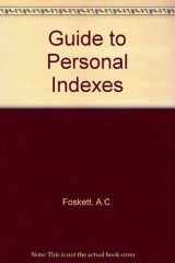 9780851570891-0851570895-A guide to personal indexes using edge-notched, uniterm and peek-a-boo cards,