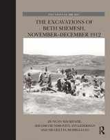 9781138640740-1138640743-The Excavations of Beth Shemesh, November-December 1912 (The Palestine Exploration Fund Annual)