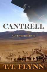 9781432827052-1432827057-Cantrell: A Western Duo (Five Star Westerns)