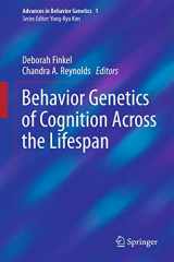 9781461474463-1461474469-Behavior Genetics of Cognition Across the Lifespan (Advances in Behavior Genetics, 1)