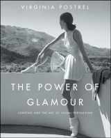 9781416561125-1416561129-The Power of Glamour: Longing and the Art of Visual Persuasion