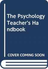 9780415672306-0415672309-The Psychology Teacher’s Handbook