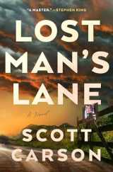 9781982191450-1982191457-Lost Man's Lane: A Novel