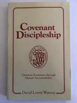 9780881770919-0881770914-Covenant Discipleship: Christian Formation Through Mutual Accountability