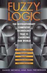 9780671875350-0671875353-Fuzzy Logic: The Revolutionary Computer Technology that Is Changing Our World