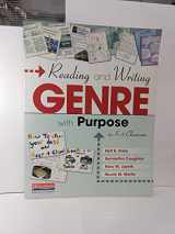 9780325037349-0325037345-Reading and Writing Genre with Purpose in K-8 Classrooms
