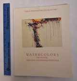 9780915171156-0915171155-Watercolors from the Abstract Expressionist Era