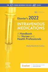 9780323825092-0323825095-Elsevier’s 2022 Intravenous Medications: A Handbook for Nurses and Health Professionals