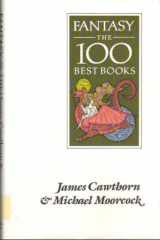 9780881843354-0881843350-Fantasy: The 100 Best Books