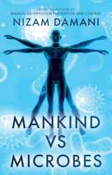 9781805142317-1805142313-Mankind vs Microbes