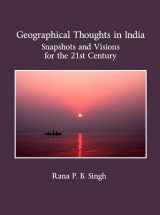 9781443811187-1443811181-Geographical Thoughts in India: Snapshots and Visions for the 21st Century (Planet Earth & Cultural Understanding)