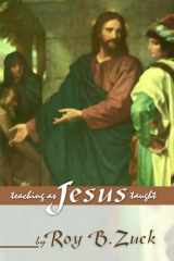 9781579108625-1579108628-Teaching As Jesus Taught