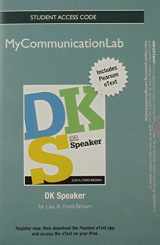 9780205913275-020591327X-NEW MyLab Communication with Pearson eText -- Standalone Access Card -- for DK Speaker