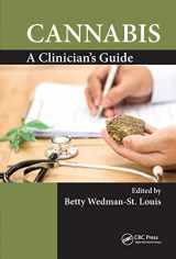 9781138303447-1138303445-Cannabis: A Clinician's Guide