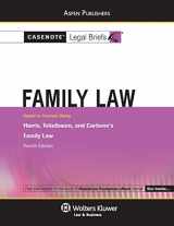 9780735582910-0735582912-Casenote Legal Briefs: Family Law, Keyed to Harris, Teitelbaum, and Carbone's Family Law 4th Ed.