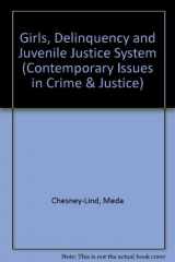 9780534169800-0534169805-Girls, Delinquency, and Juvenile Justice