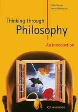 9780521626576-0521626579-Thinking through Philosophy: An Introduction (Cambridge International Examinations)