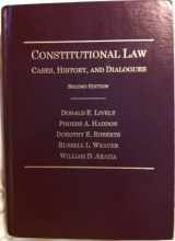 9780870843198-0870843192-Constitutional Law: Cases, History, and Dialogues