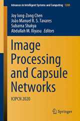 9783030518585-3030518582-Image Processing and Capsule Networks: ICIPCN 2020 (Advances in Intelligent Systems and Computing, 1200)