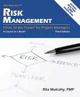 9781943704170-1943704171-Risk Management Tricks of the Trade for Project Managers