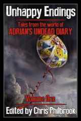 9781512379341-1512379344-Unhappy Endings: Tales from the world of Adrian's Undead Diary Volume One