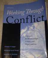 9780205569892-0205569897-Working Through Conflict: Strategies for Relationships, Groups, and Organizations (6th Edition)