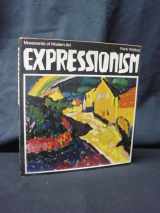 9780600026396-0600026396-Expressionism (Movements of modern art)