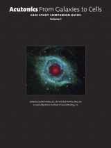 9780971609136-0971609136-Acutonics From Galaxies to Cells: Case Study Companion Guide