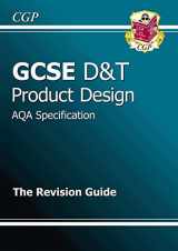 9781847623546-1847623549-GCSE Design & Technology Product Design AQA Revision Guide (A*-G Course)