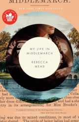 9780385676885-0385676883-My Life in Middlemarch