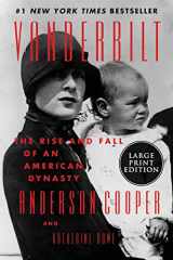 9780063118324-0063118327-Vanderbilt: The Rise and Fall of an American Dynasty