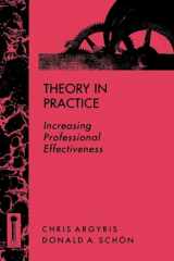 9781555424466-1555424465-Theory Practice Prof Effectiveness