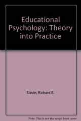 9780205275861-0205275869-Educational Psychology : Theory and Practice/a Practical Guide to Cooperative Learning and Practical Guide