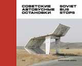 9780993191107-099319110X-Soviet Bus Stops
