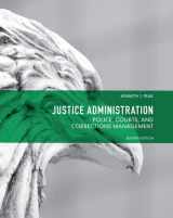 9780132708999-013270899X-Justice Administration: Police, Courts and Corrections Management (7th Edition)
