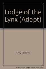 9780727844200-0727844202-The Lodge of the Lynx (The Adept, Book 2)