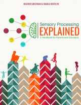 9781987785975-1987785975-Sensory Processing Explained: A Handbook for Parents and Educators