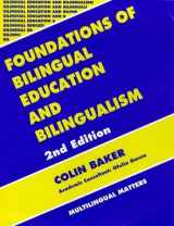 9781853593574-1853593575-Foundations of Bilingual Education and Bilingualism (Bilingual Education & Bilingualism, 1)