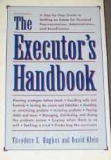 9780816029402-0816029407-The Executor's Handbook: A Step-By-Step Guide to Settling an Estate for Personal Representatives, Administrators, and Beneficiaries