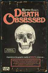 9781719126281-1719126283-Death Obsessed