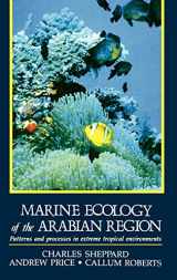 9780126394900-0126394903-Marine Ecology of the Arabian Region: Patterns and Processes in Extreme Tropical Environments