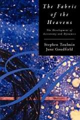9780226808482-0226808483-The Fabric of the Heavens: The Development of Astronomy and Dynamics