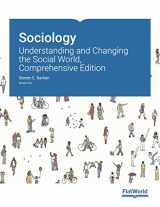 9781453335383-1453335382-Sociology: Understanding and Changing the Social World, Comprehensive Edition v3.0