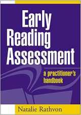 9781572309845-1572309849-Early Reading Assessment: A Practitioner's Handbook