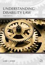 9781531014049-1531014046-Understanding Disability Law (Understanding Series)