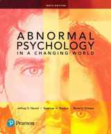 9780134484921-0134484924-Abnormal Psychology in a Changing World (10th Edition)